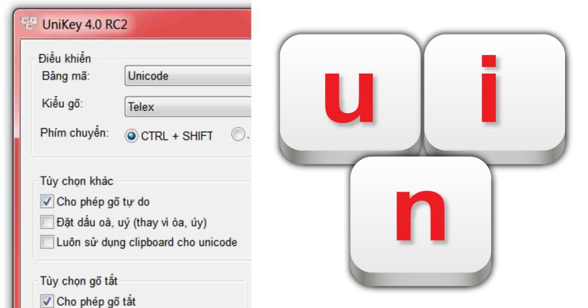 Unikey: Gõ tiếng Việt